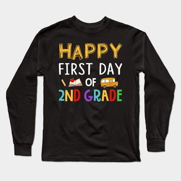 Happy First Day Of 2nd Grade Long Sleeve T-Shirt by Elliottda